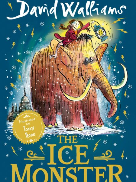 Ice Monster The award-winning children’s book from multi-million bestseller author David Walliams