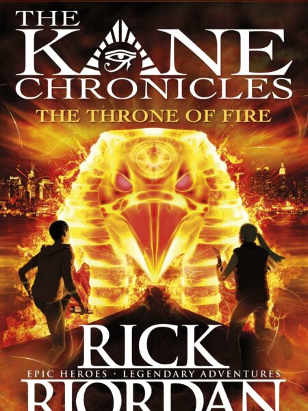Kane Chronicles:the Throne of Fire