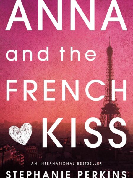 Anna and the French Kiss