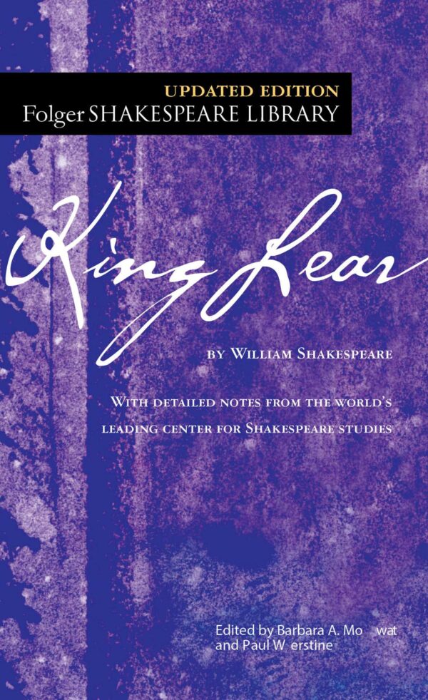 King Lear (The New Folger Library Shakespeare)