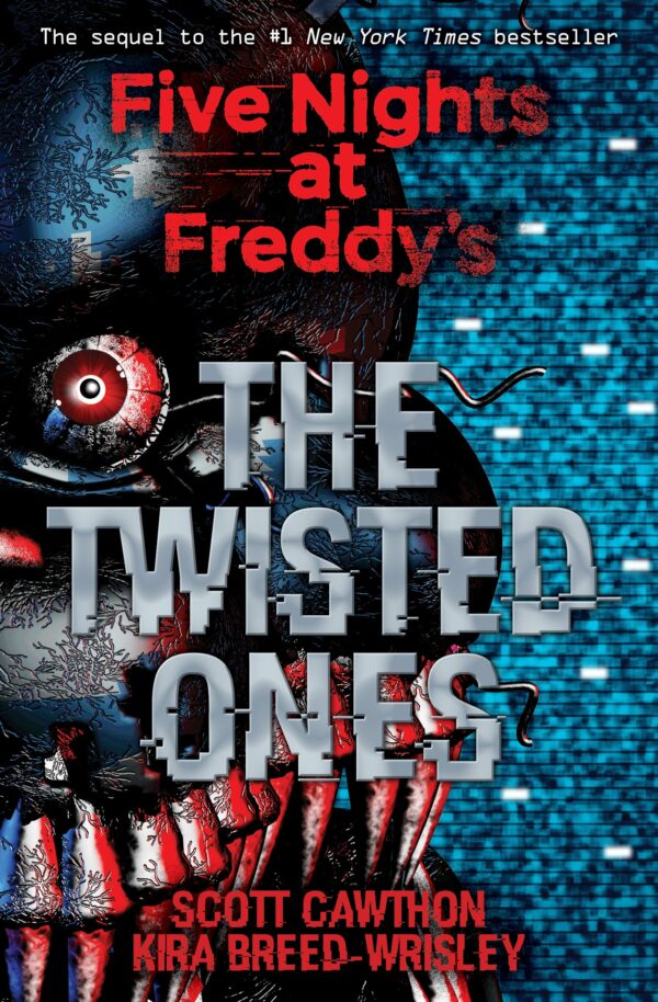 Twisted Ones (Five Nights at Freddy's #2)