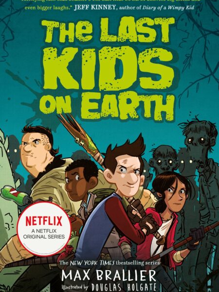 Last Kids on Earth