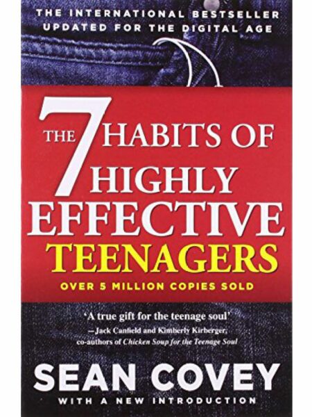 7 Habits of Highly Effective Teenagers