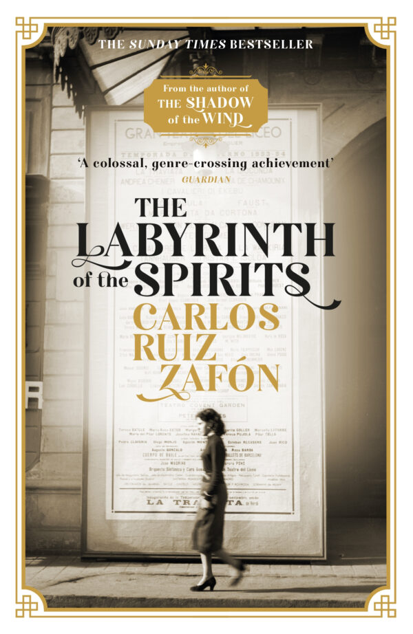 Labyrinth of the Spirits: From the bestselling author of The Shadow of the Wind: The Cemetery of Forgotten Books 4