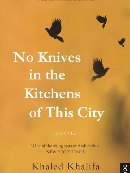 No Knives in the Kitchens of This City