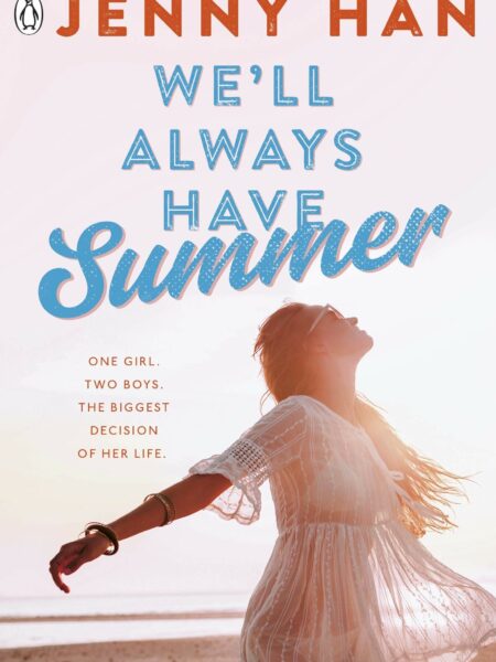 We'll Always Have Summer (The Summer Series Book 3)