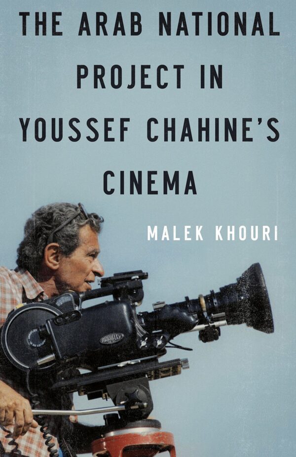Arab National Project in Youssef Chahine's Cinema