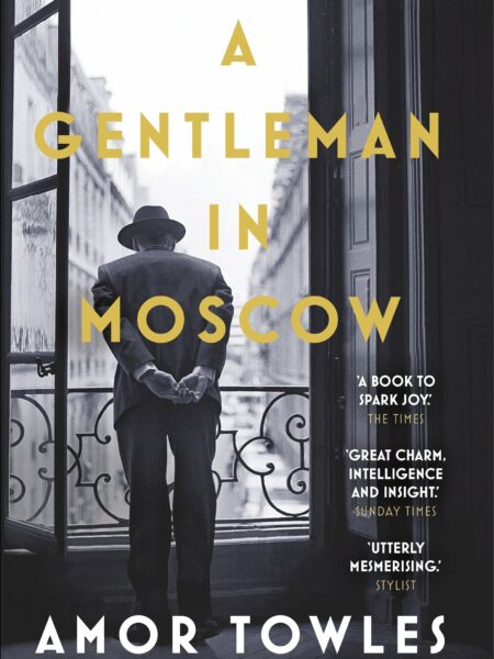 Gentleman in Moscow