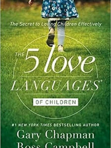 Five Love Languages of Children