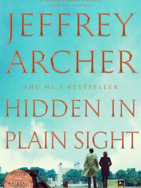 Hidden in Plain Sight - Book 2 William Warwick series