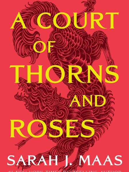 Court of Thorns and Roses