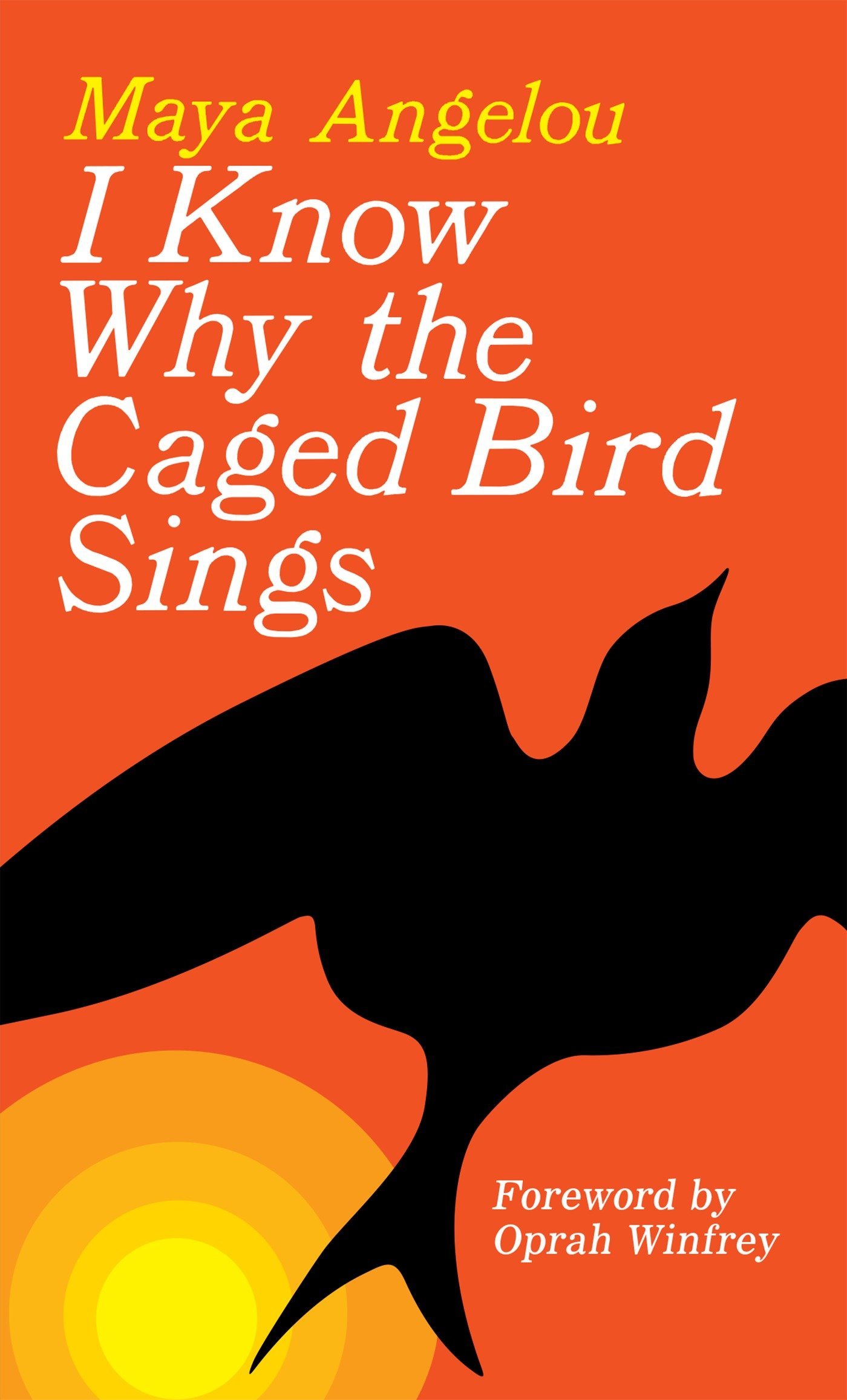 I Know Why the Caged Bird Sing