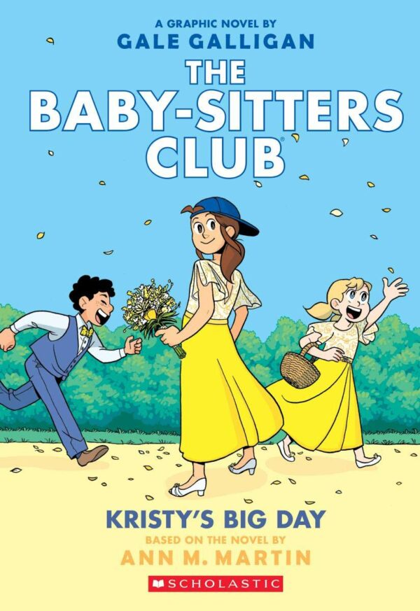 The Baby-Sitters Club: Kristy's Big Day