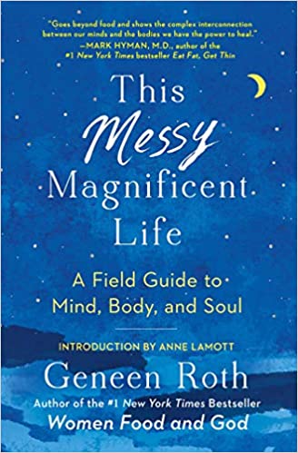 This Messy Magnificent Life