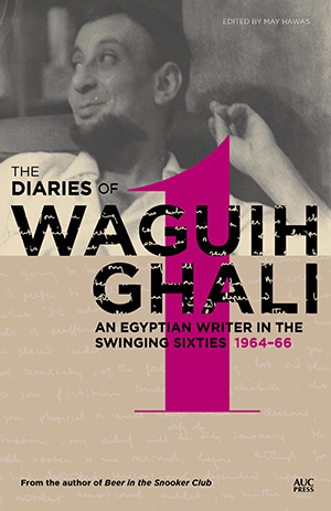 Diaries of Waguih Ghali