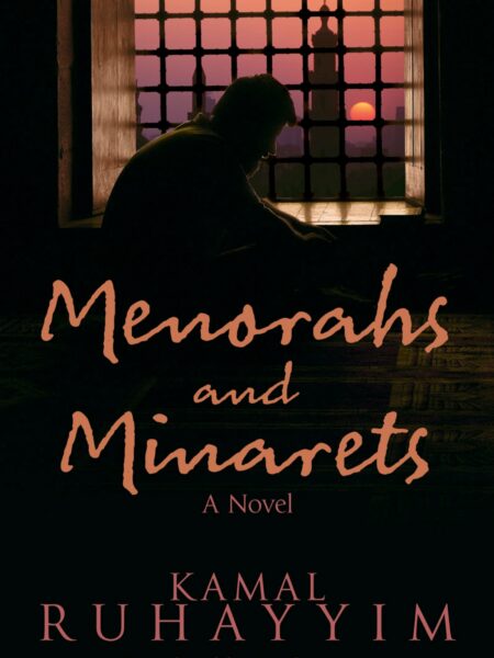 Menorahs and Minarets