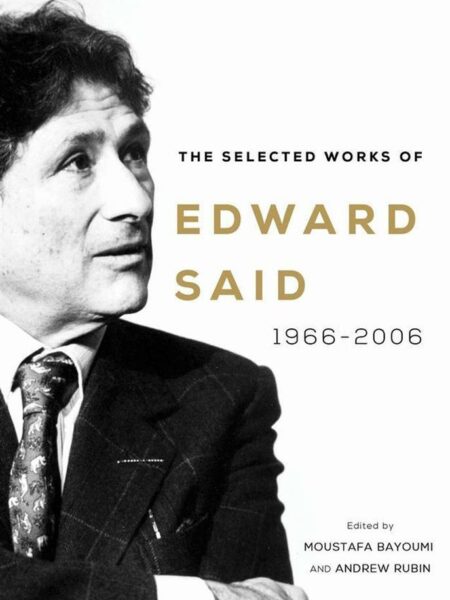 Selected Works of Edward Said