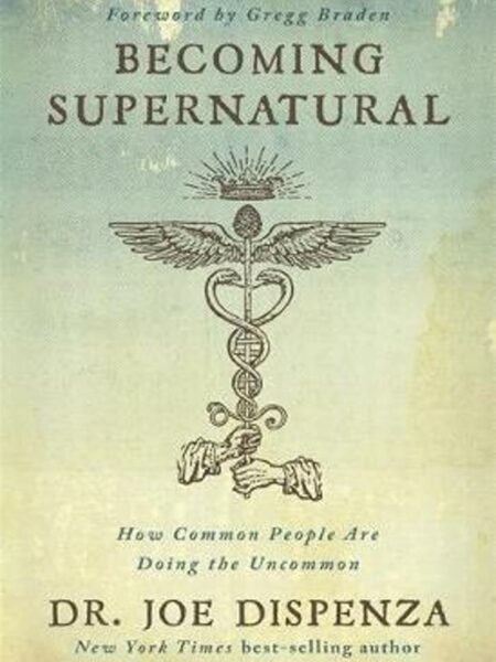 Becoming Supernatural