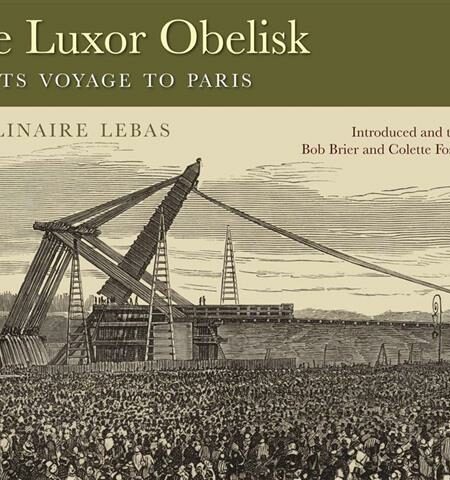 Luxor Obelisk and Its Voyage t