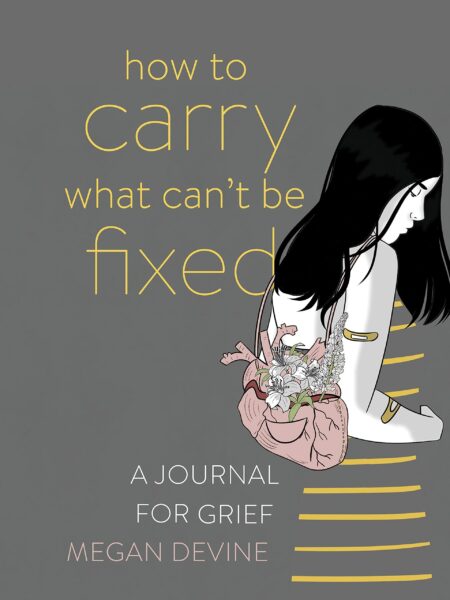 How to Carry What Can't Be Fixed