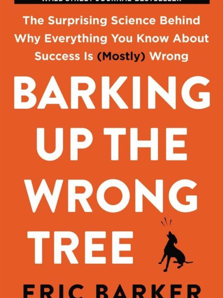 Barking Up the Wrong Tree