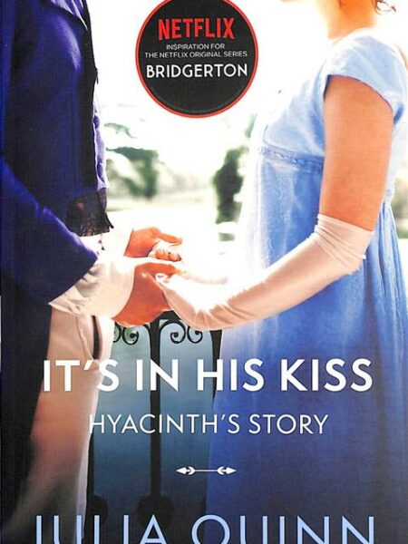 Bridgerton It's In His Kiss