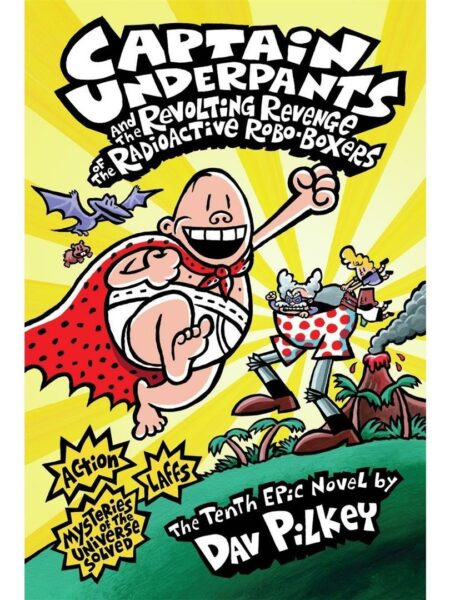Captain Underpants and the Revolting