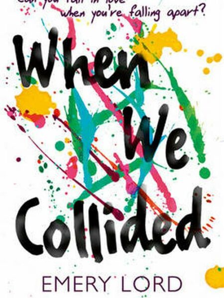 When We Collided