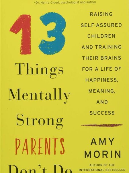 13 Things Mentally Strong Pare