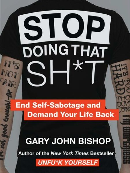 Stop Doing That Sh*t