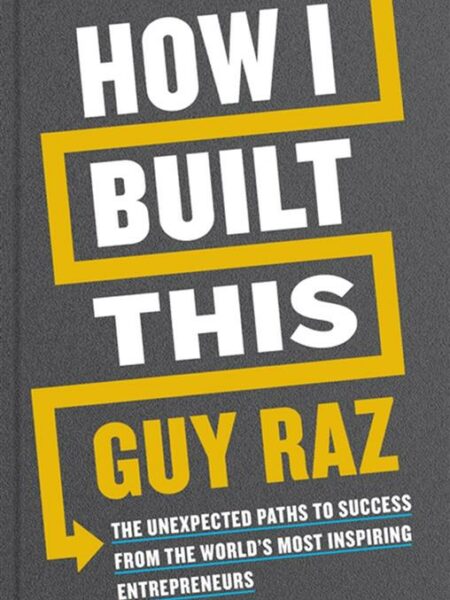 How I Built This