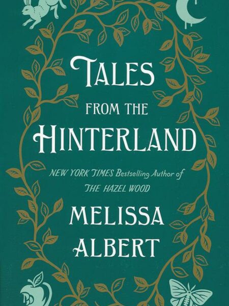 Tales from the Hinterland