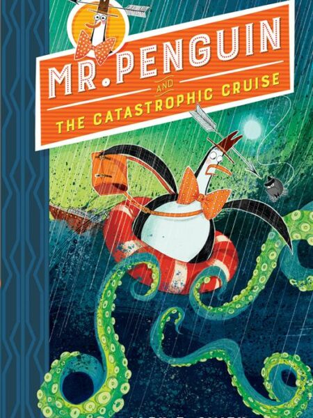 Mr Penguin and the Catastrophi