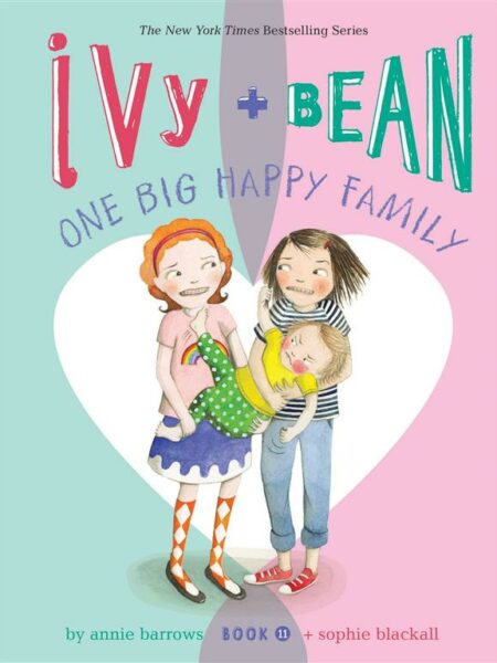 Ivy and Bean One Big Happy Fam