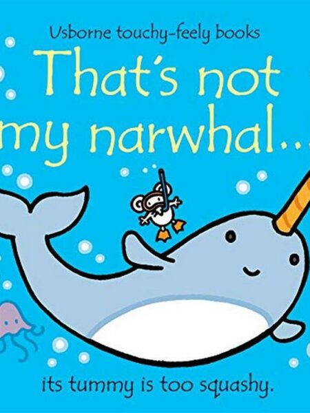 That's Not My Narwhal