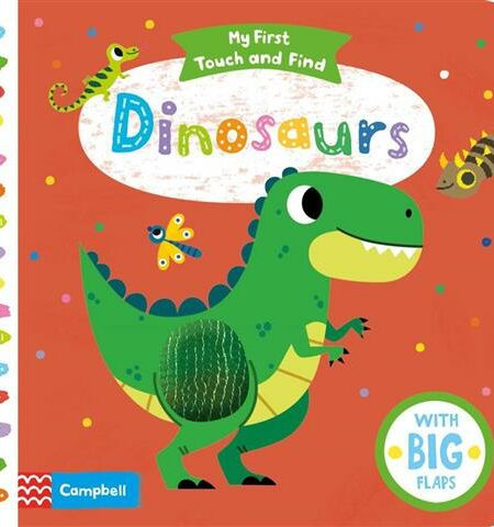 My First Touch and Find: Dinosaurs