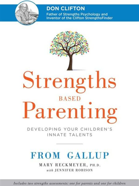 Strengths Based Parenting