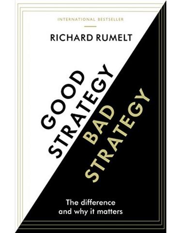 Good Strategy/Bad Strategy