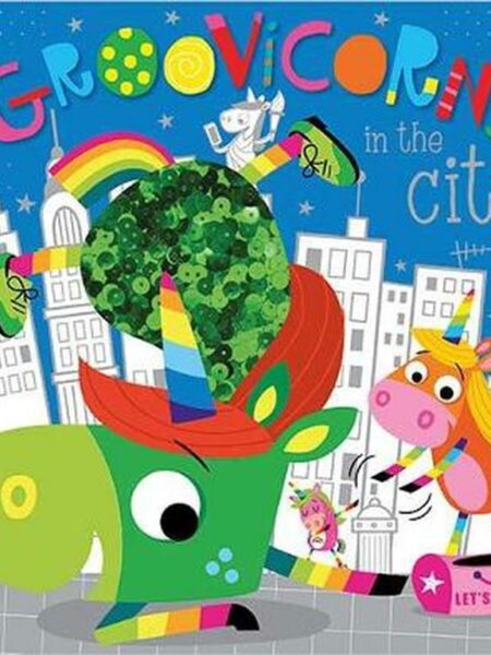 Groovicorns in the City