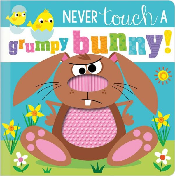 Never Touch a Grumpy Bunny