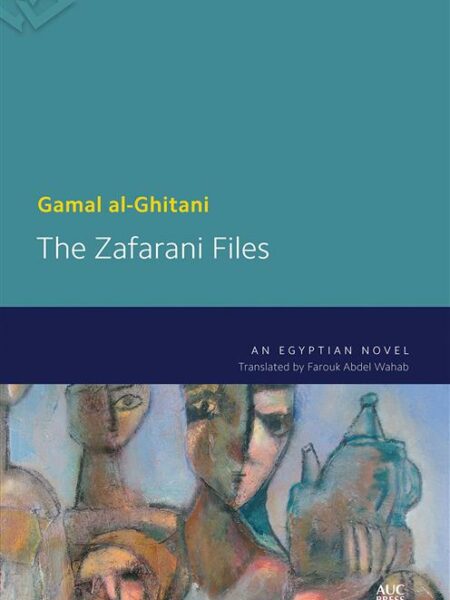 The Zafarani Files An Egyptian Novel