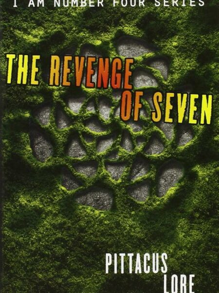 I Am Number Four 5: The Revenge of Seven