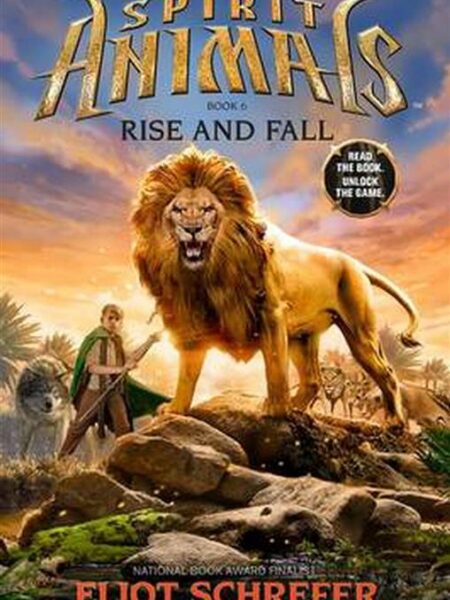 Spirit Animals Book 6 Rise and