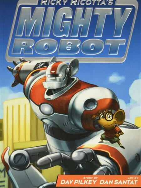 Ricky Ricotta's Mighty Robot 1