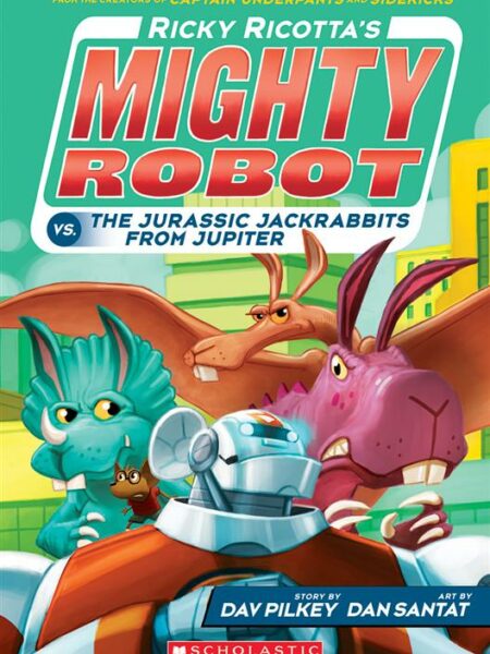 Ricky Ricotta's Mighty Robot