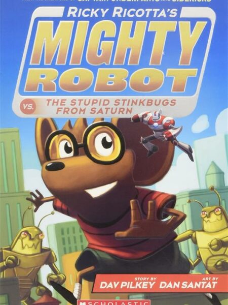Ricky Ricotta's Mighty Robot
