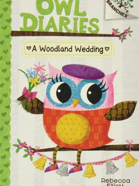 Owl Diaries 3 Woodland Wedding