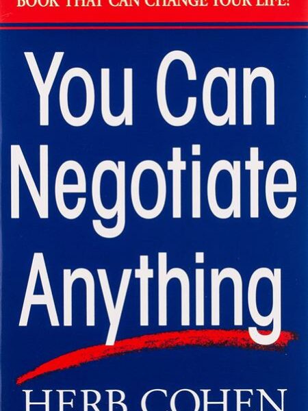 You Can Negotiate Anything