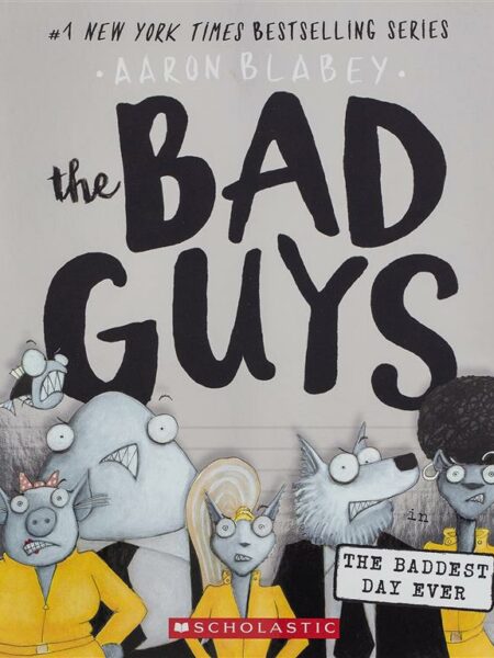 Bad Guys in the Baddest Day Ev