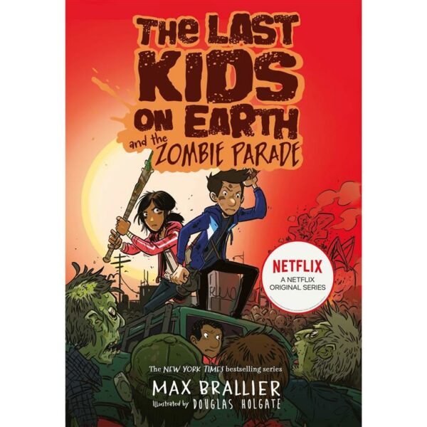 Last Kids on Earth and the Zom